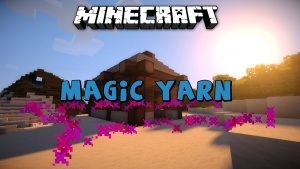 Magic Yarn Mod [1.7.2]