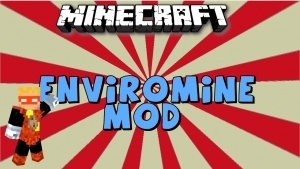 EnviroMine Mod [1.6.4]