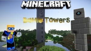 Battle Towers Mod [1.7.2] Deutsch
