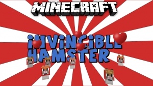 Invincible Hamster Mod [1.7.2]