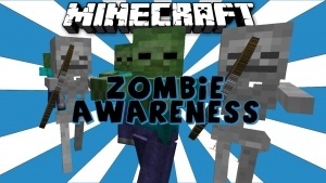 Zombie Awareness Mod [1.6.4]