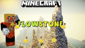 Flowstone Mod [1.7.2]