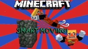 SMART MOVING MOD [1.7.10]