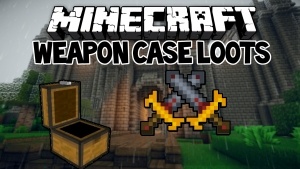 Weapon Case Loot Mod [1.7.10]